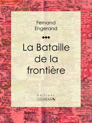 cover image of La Bataille de la frontière